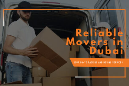 reliable movers and packers in dubai